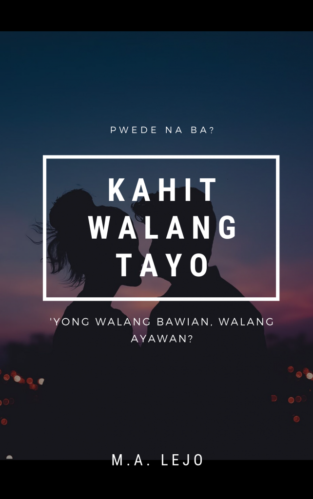 Kahit-Walang-Tayo-cover-642x1024 (1)